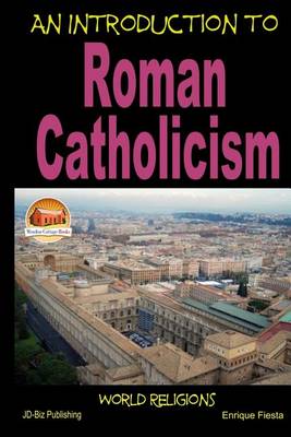 Book cover for An Introduction to Roman Catholicism