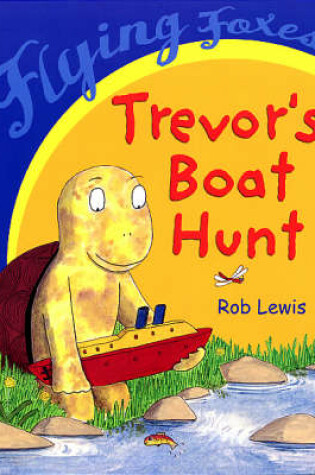 Cover of TREVORS BOAT HUNT