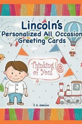 Cover of Lincoln's Personalized All Occasion Greeting Cards