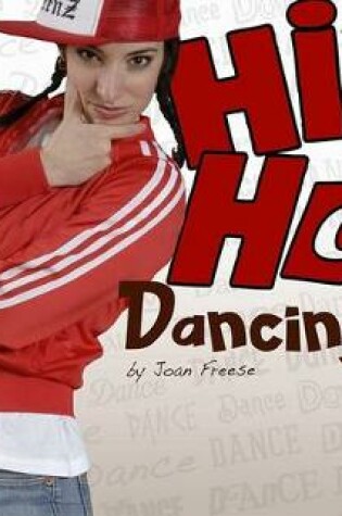 Cover of Hip Hop Dancing