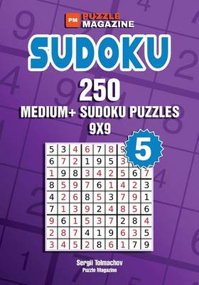 Book cover for Sudoku - 250 Medium+ Sudoku Puzzles 9x9 (Volume 5)