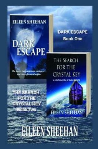 Cover of Dark Escape and The Search for the Crystal Key