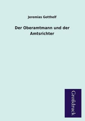 Book cover for Der Oberamtmann Und Der Amtsrichter