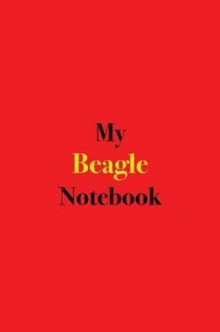 Cover of My Beagle Notebook