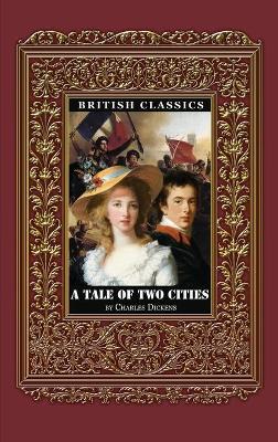 Book cover for British Classics. A Tale of Two Cities