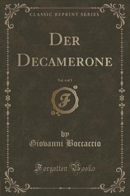 Book cover for Der Decamerone, Vol. 4 of 5 (Classic Reprint)