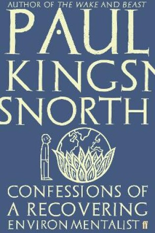 Cover of Confessions of a Recovering Environmentalist