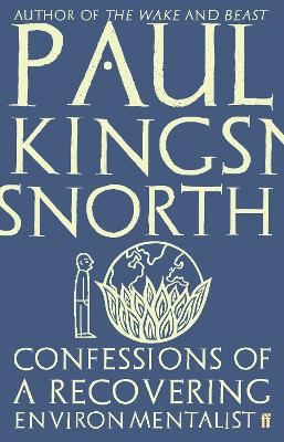 Book cover for Confessions of a Recovering Environmentalist
