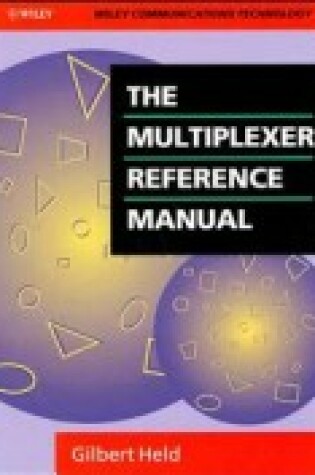 Cover of The Multiplexer Reference Manual