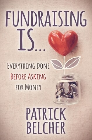 Cover of Fundraising Is