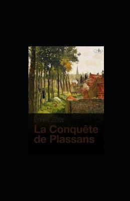 Book cover for La Conquete de Plassans illustree