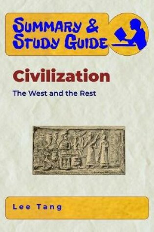 Cover of Summary & Study Guide - Civilization