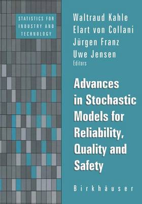 Book cover for Advances in Stochastic Models for Reliablity, Quality and Safety