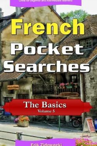 Cover of French Pocket Searches - The Basics - Volume 5