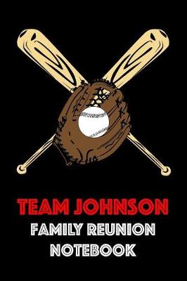 Book cover for Team Johnson Family Reunion Notebook