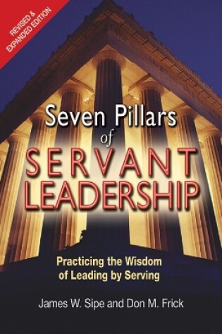 Cover of Seven Pillars of Servant Leadership