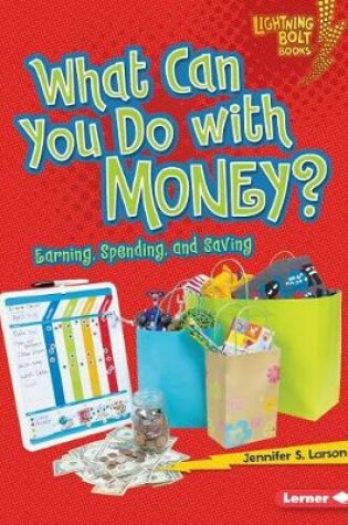 Cover of What Can You Do with Money?