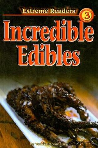 Cover of Incredible Edibles