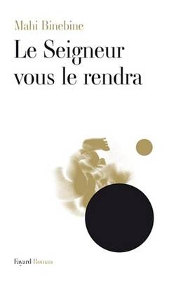 Cover of Le Seigneur Vous Le Rendra