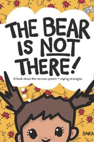 Cover of The Bear is Not There
