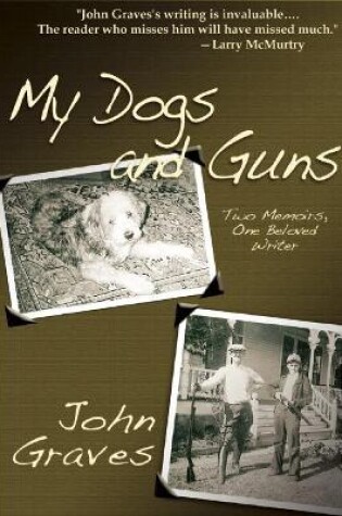 Cover of My Dogs and Guns