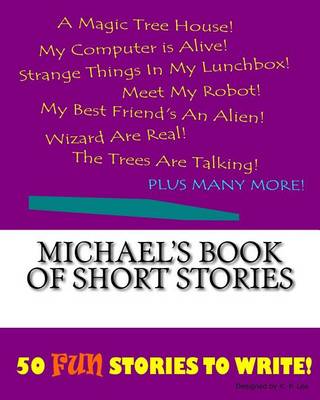 Book cover for Michael's Book Of Short Stories