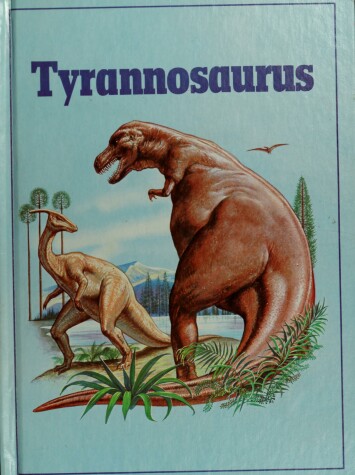 Book cover for Tyrannosaurus