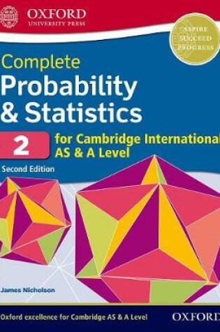 Cover of Complete Probability & Statistics 2 for Cambridge International AS & A Level