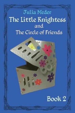 Cover of The Little Knightess and the Circle of Friends