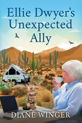 Book cover for Ellie Dwyer's Unexpected Ally