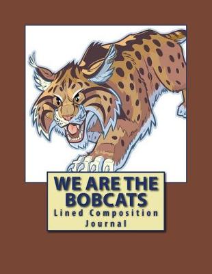 Book cover for We Are The Bobcats