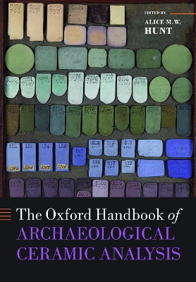 Cover of The Oxford Handbook of Archaeological Ceramic Analysis