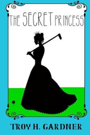 Cover of The Secret Princess