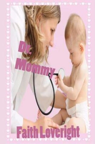 Cover of Dr. Mommy