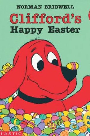 Clifford's Happy Easter