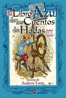 Book cover for El Libro Azul de Los Cuentos de Hadas II