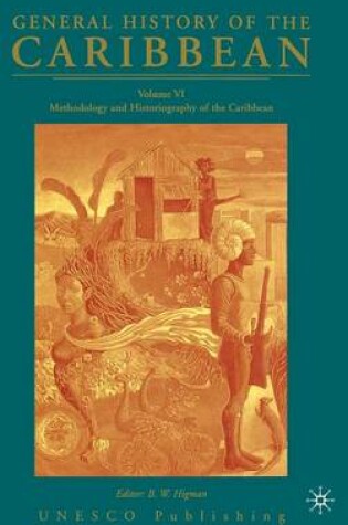 Cover of General History of the Caribbean UNESCO Volume 6