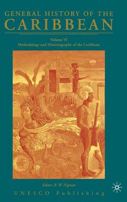 Cover of General History of the Caribbean UNESCO Volume 6