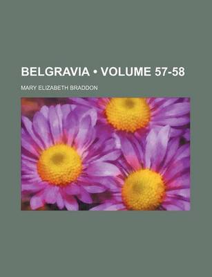 Book cover for Belgravia (Volume 57-58)
