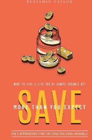 Cover of SAVE More Than You Expect