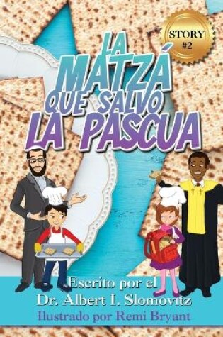 Cover of La Matzá Que Salvo La Pascua
