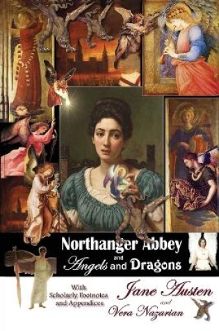 Cover of Northanger Abbey and Angels and Dragons