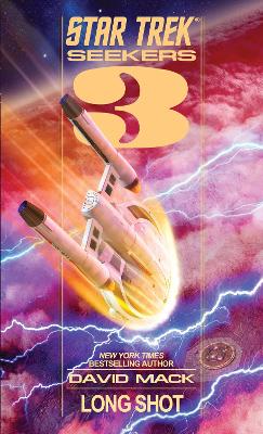 Book cover for Star Trek: Seekers 3: Long Shot