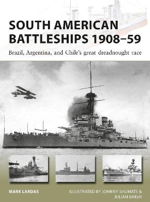 Cover of South American Battleships 1908-59