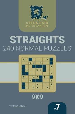 Book cover for Creator of puzzles - Straights 240 Normal (Volume 7)