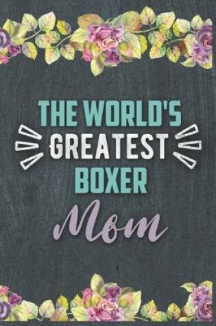 Cover of The World's Greatest Boxer Mom