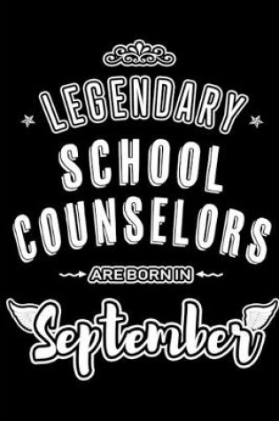 Cover of Legendary School Counselors are born in September