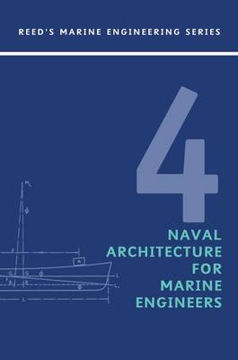 Cover of Reeds: Naval Architecture for Marine Engineers