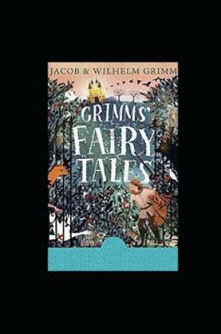 Cover of Grimm's Fairy Tales illustrated