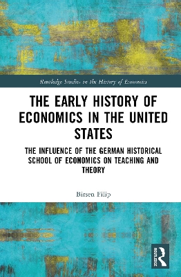 Cover of The Early History of Economics in the United States